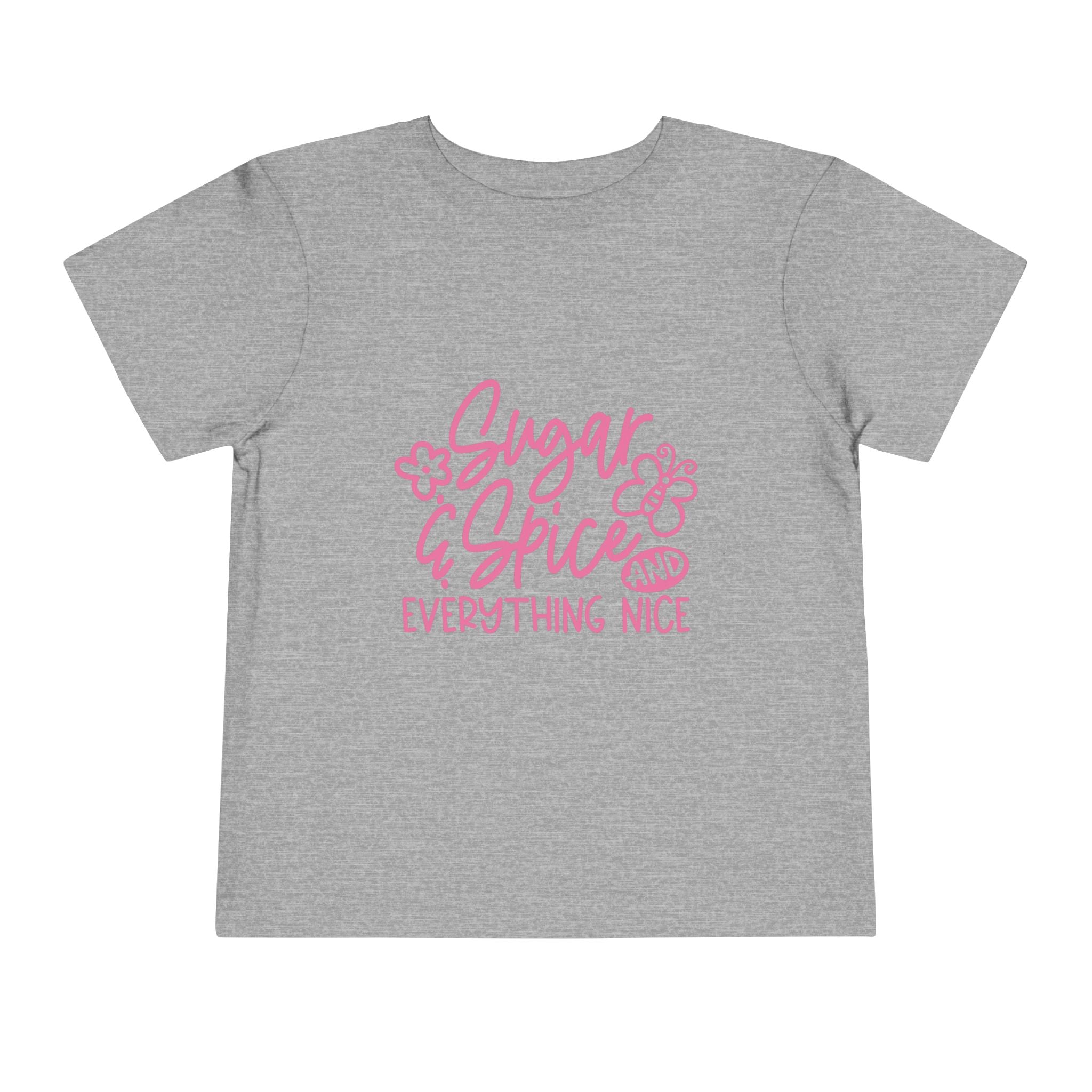 Sugar & Spice Toddler Tee — Pink "Sugar & Spice and Everything Nice" Graphic
