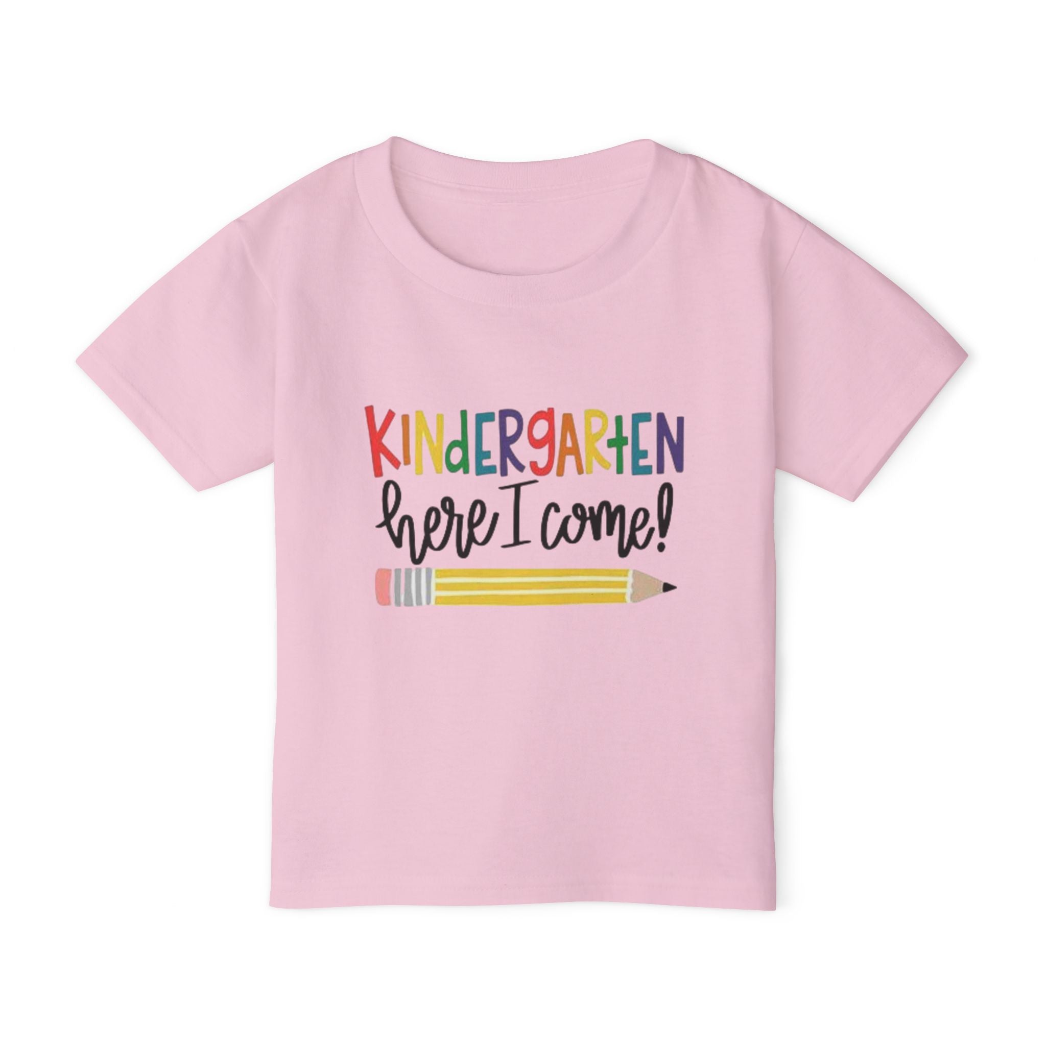Kindergarten Here I Come! Toddler T-Shirt — Back to School First Day Tee