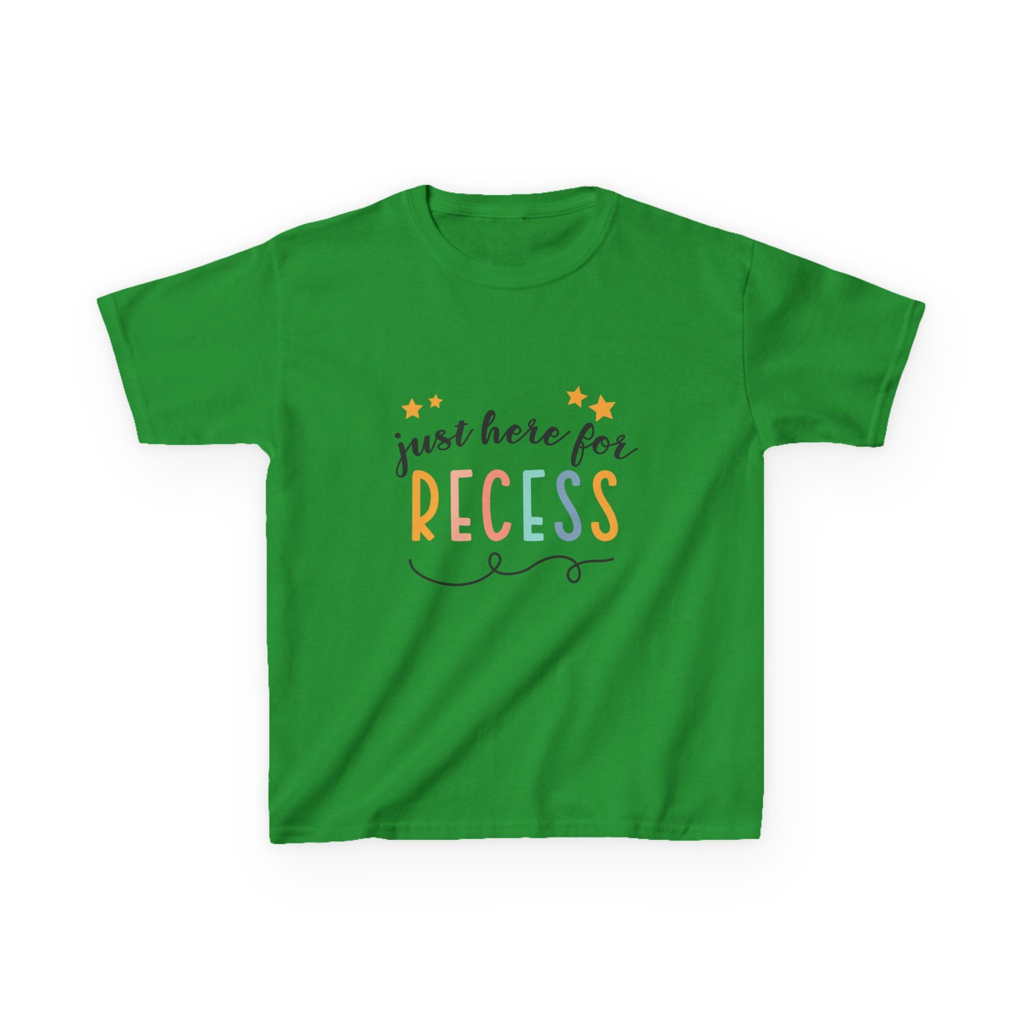 Kids Tee — "Just Here for Recess"