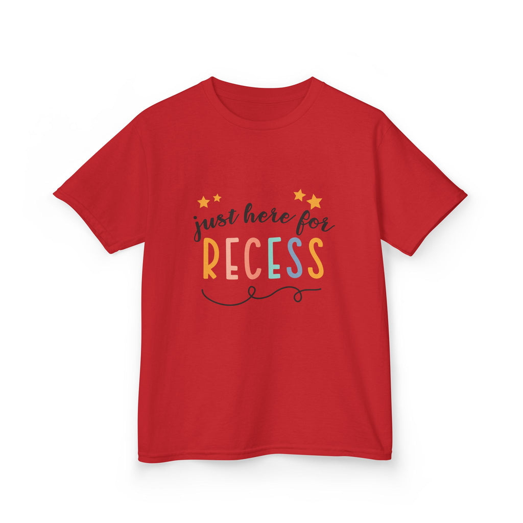 Kids Tee — "Just Here for Recess" Playful School Shirt