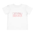 Precious Daughter Toddler Tee — Pink Script Baby Girl Shirt