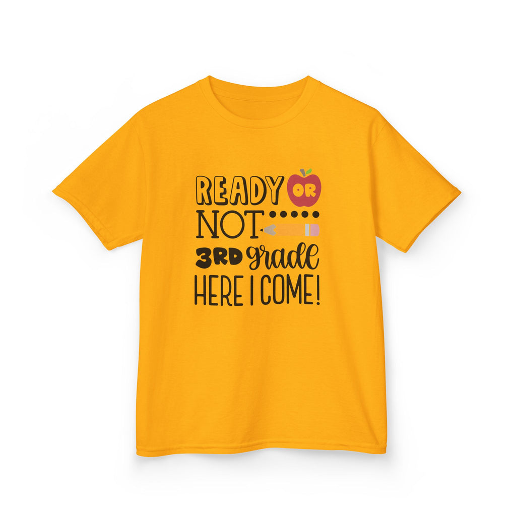 Kids Tee - "Ready or Not 3rd Grade Here I Come!" Back-to-School Shirt