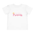 Toddler Tee - "You Are A Princess" Pink Crown Graphic