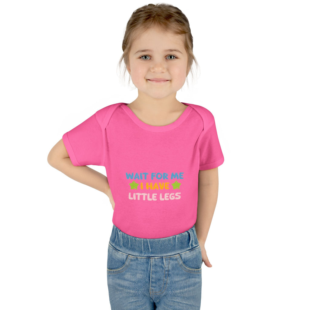 Infant Bodysuit - "Wait For Me I Have Little Legs" Cute Baby Onesie