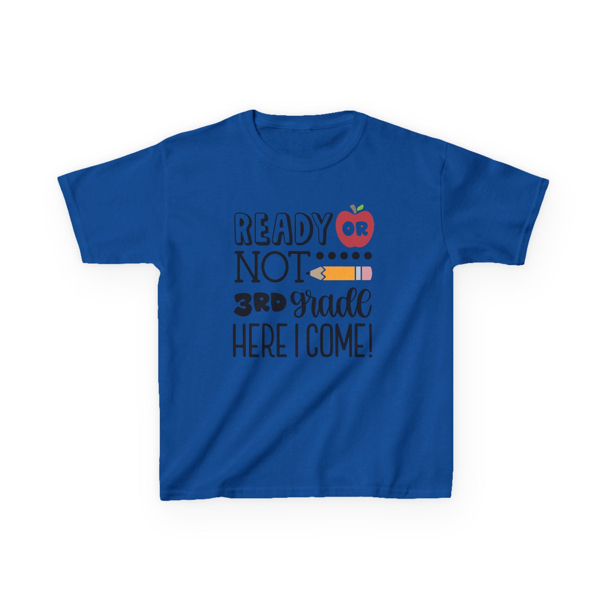 Kids Tee — "Ready or Not, 3rd Grade Here I Come!" Back-to-School Shirt