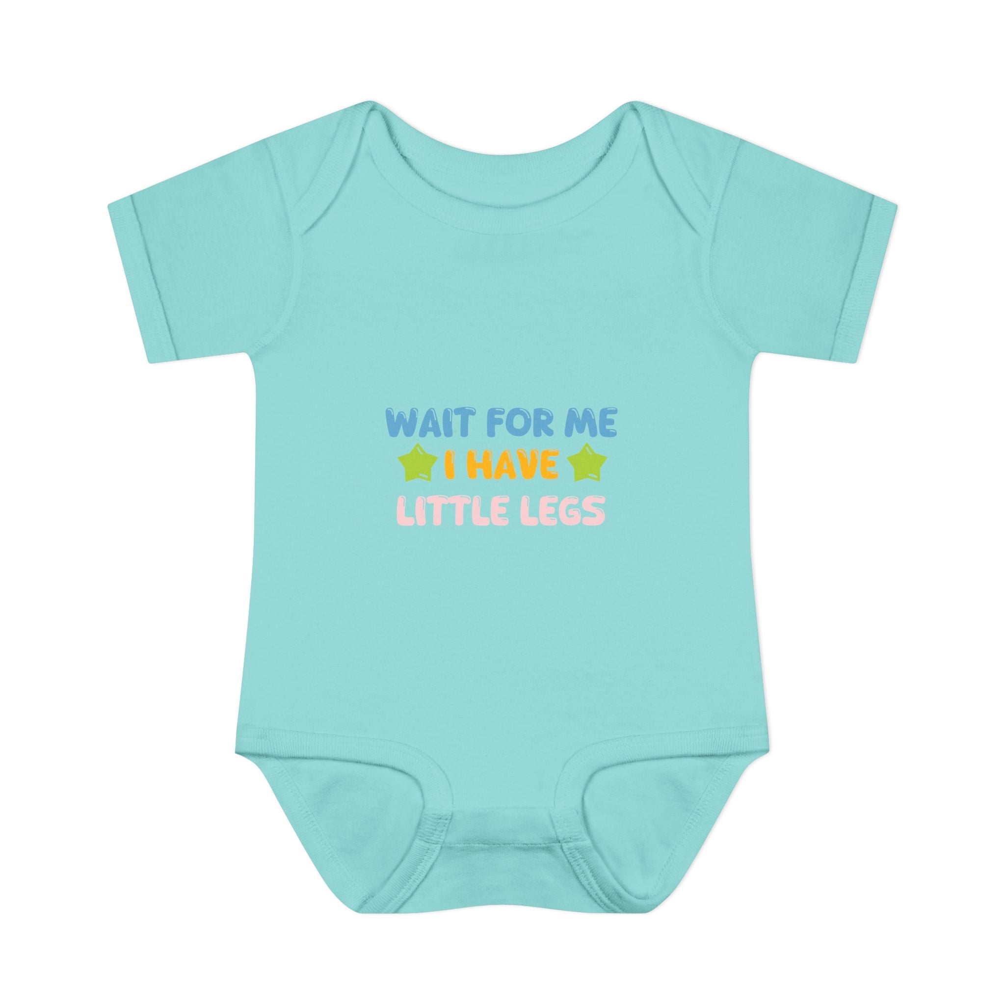 Infant Bodysuit - "Wait For Me I Have Little Legs"