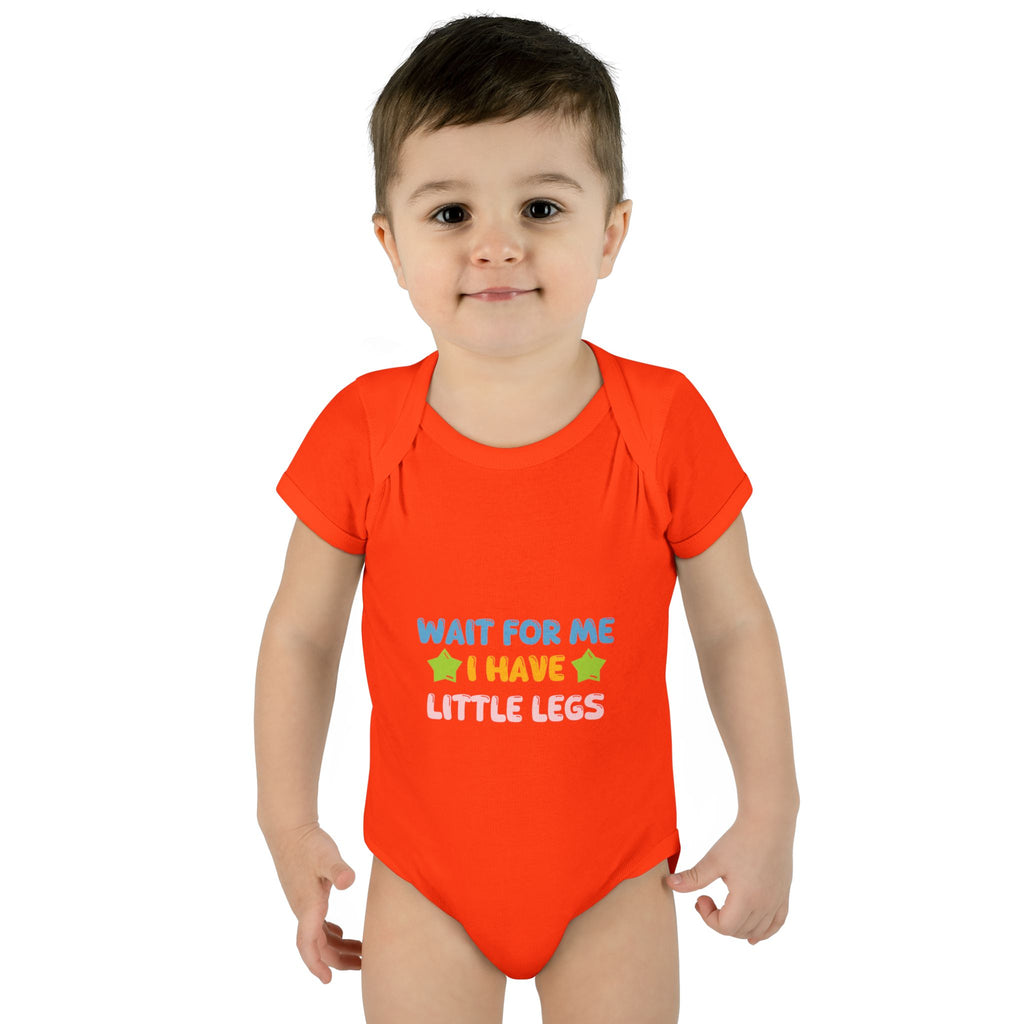 Infant Bodysuit - "Wait For Me I Have Little Legs" Cute Baby Onesie