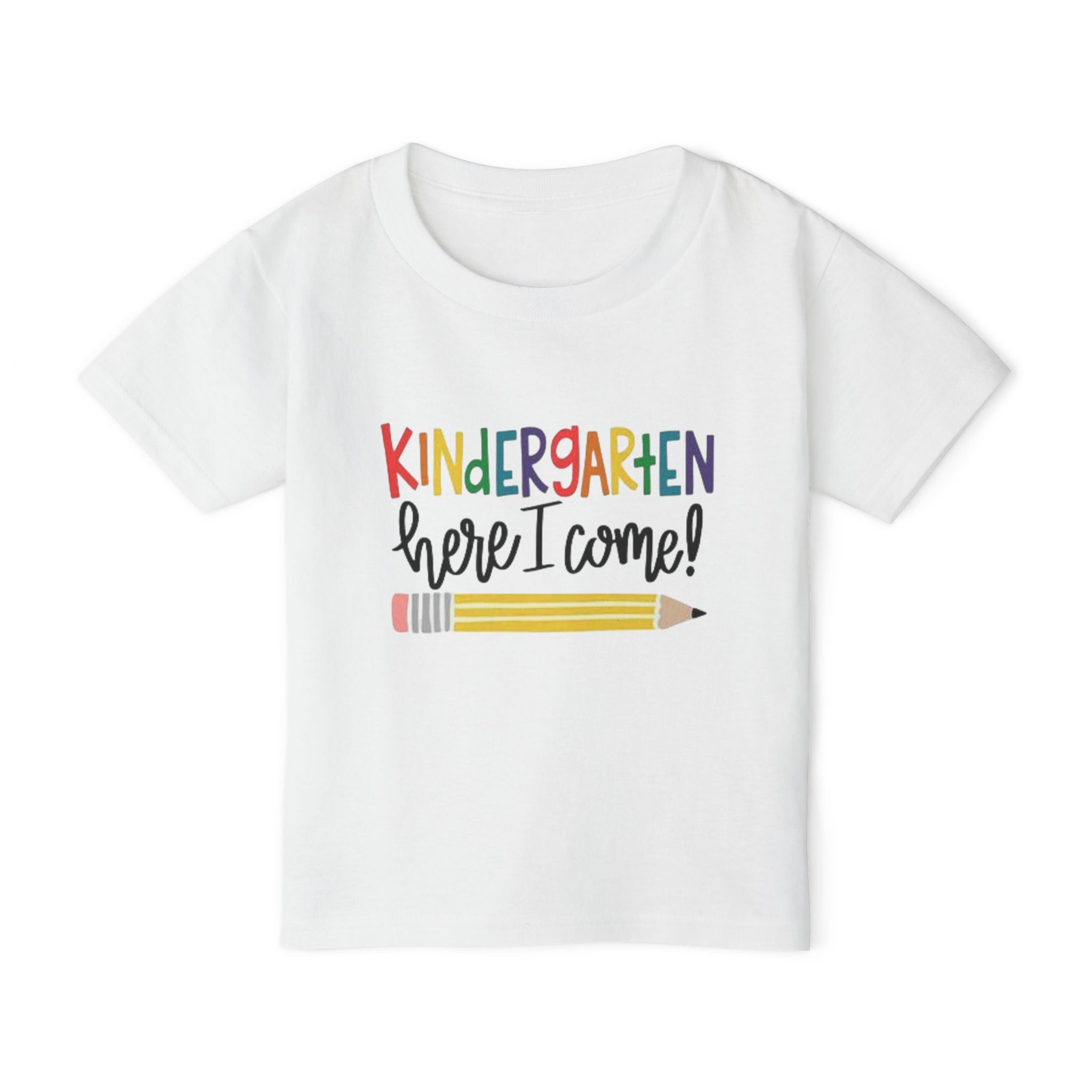 Kindergarten Here I Come! Toddler T-Shirt — Back to School First Day Tee