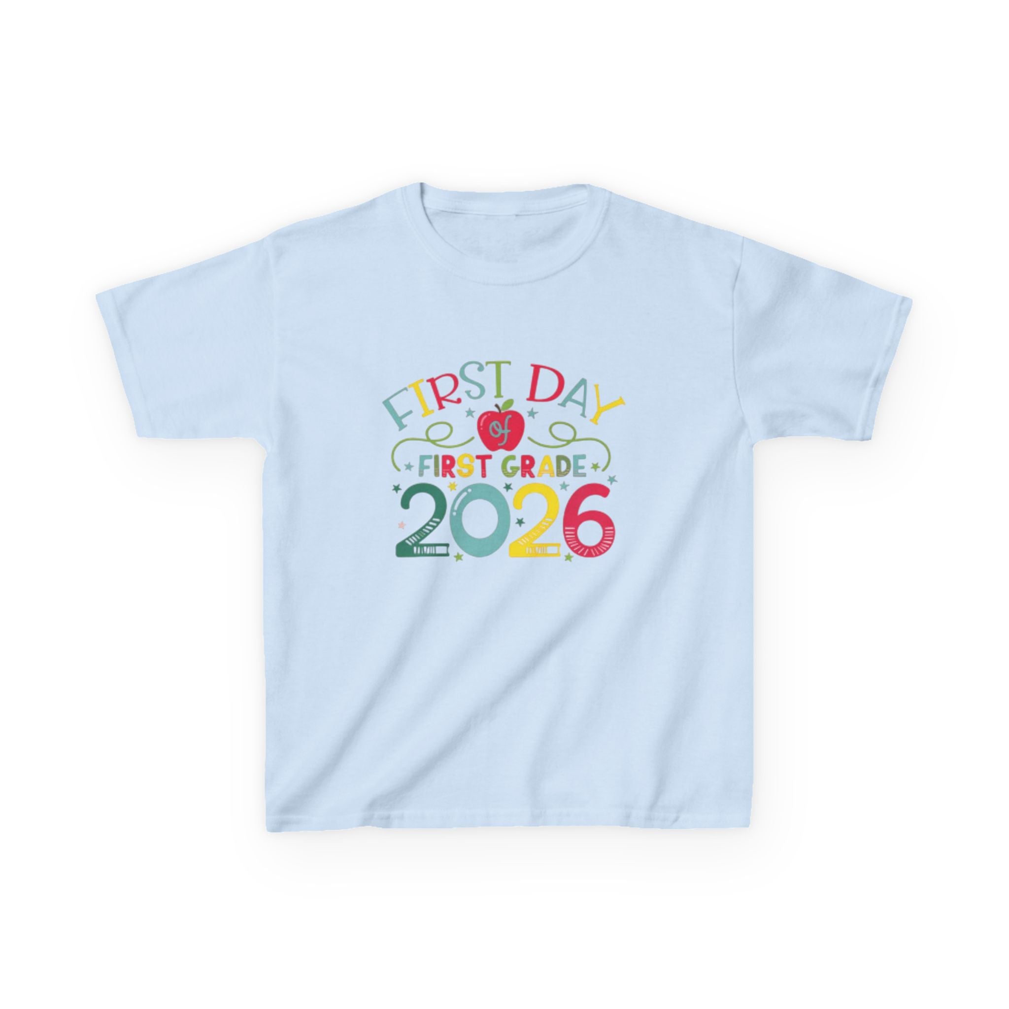 First Day First Grade 2026 Kids T-Shirt — Colorful Back-to-School Shirt