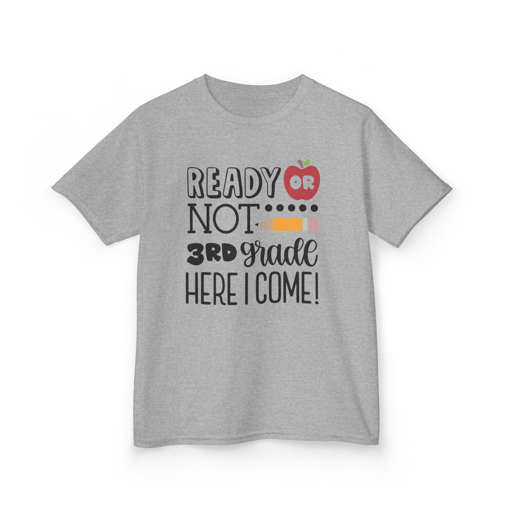 Kids Tee — "Ready or Not, 3rd Grade Here I Come!" Back-to-School Shirt