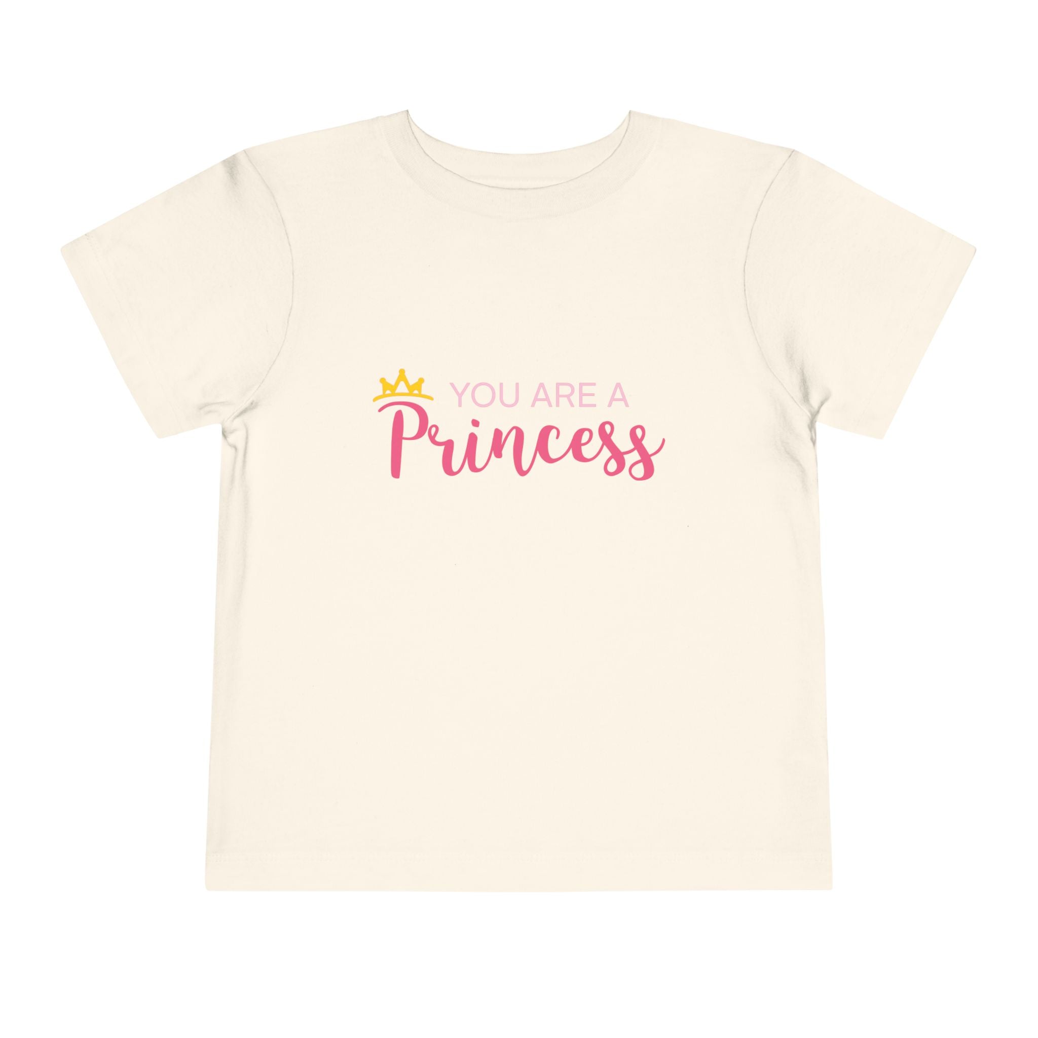 Toddler Tee - "You Are A Princess" Pink Crown Graphic
