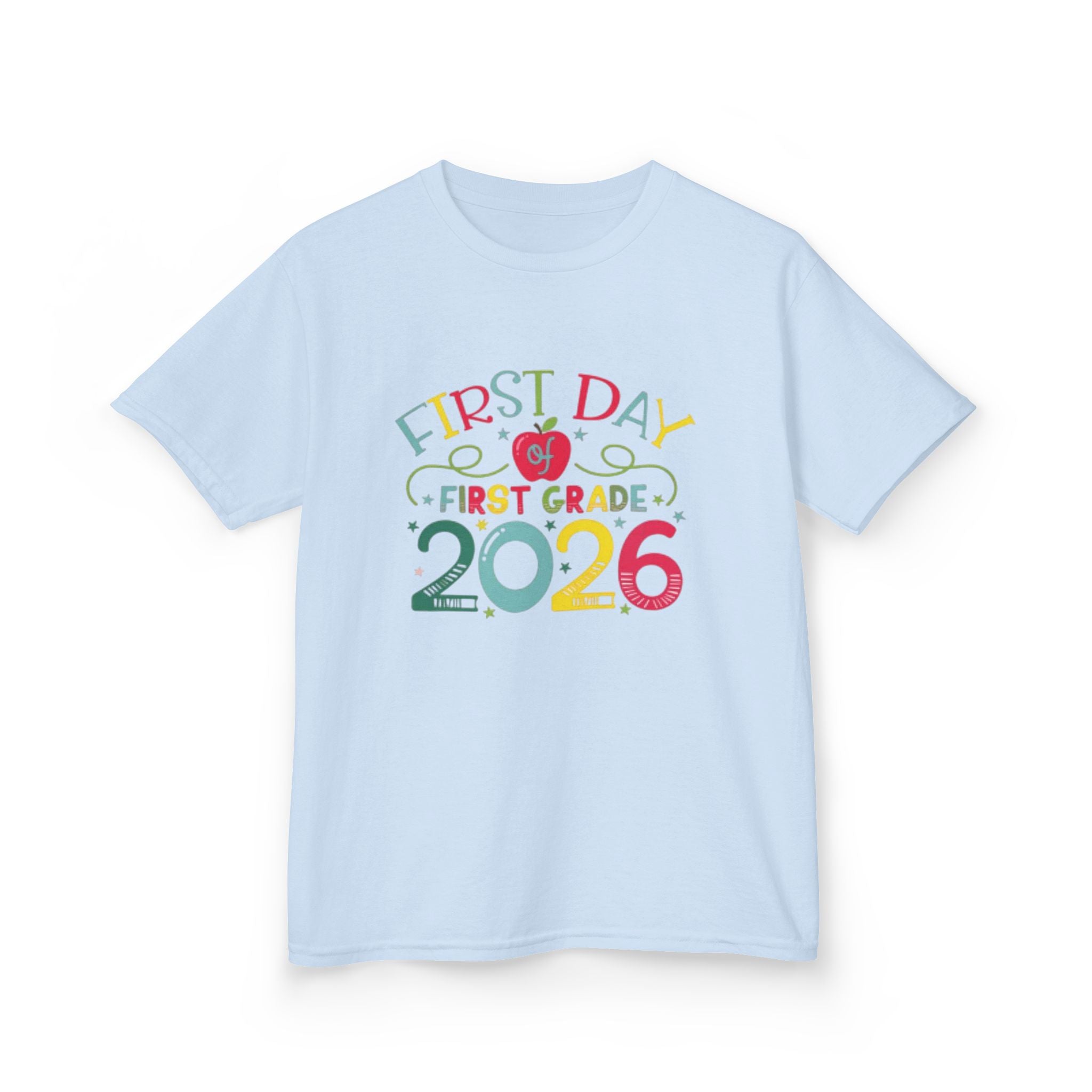 First Day First Grade 2026 Kids T-Shirt — Colorful Back-to-School Shirt