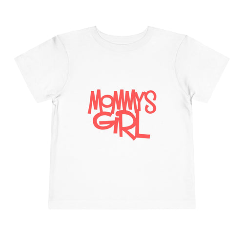 "Mommy's Girl" Toddler Tee
