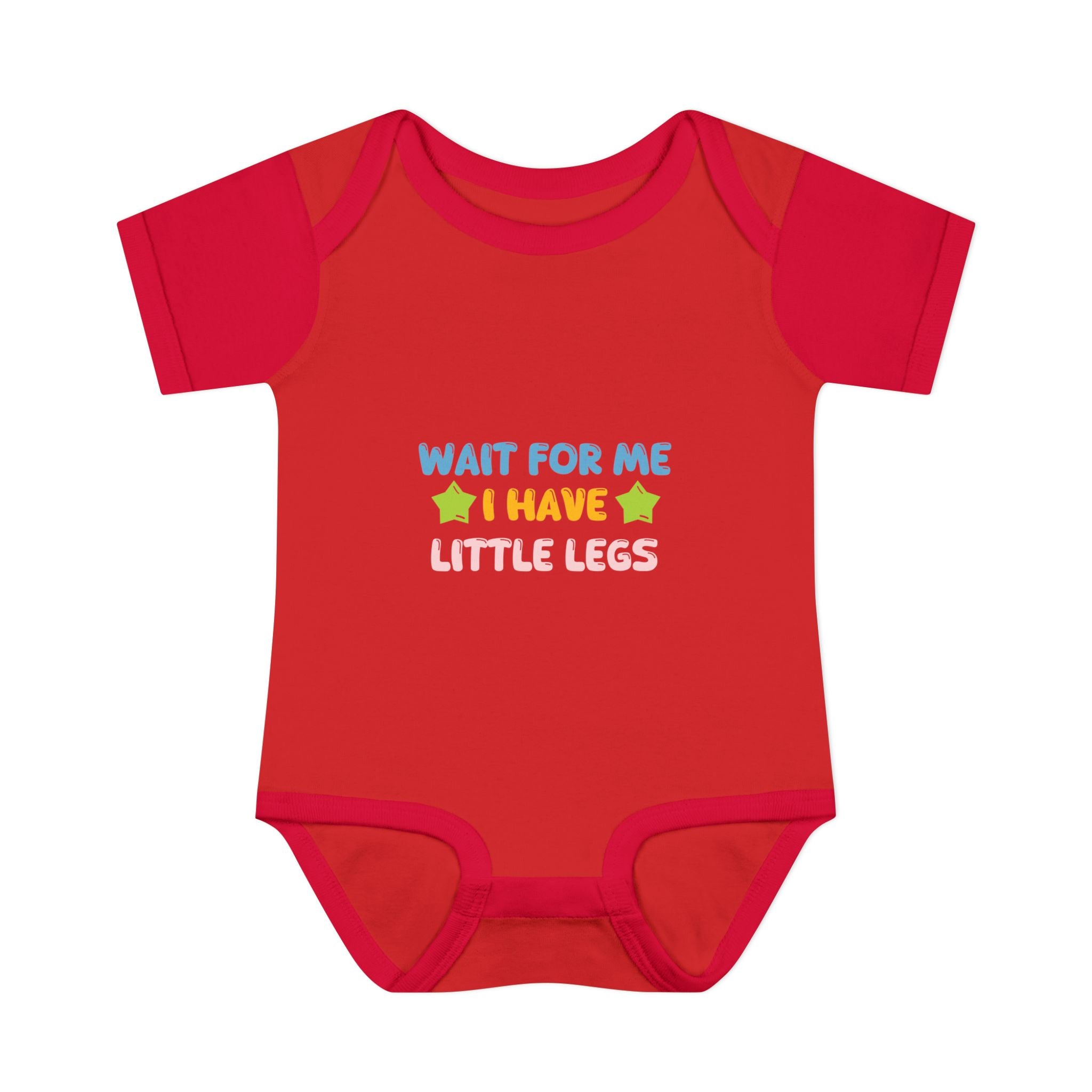 Infant Bodysuit - "Wait For Me I Have Little Legs"