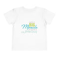 Toddler Tee - "Such a Big Miracle in Such a Little Boy" Inspirational Boy T-Shirt