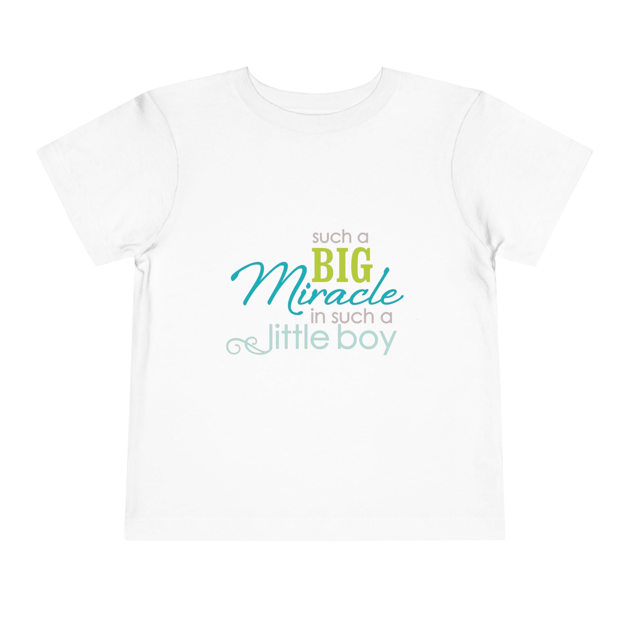Toddler Tee - "Such a Big Miracle in Such a Little Boy" Inspirational Boy T-Shirt