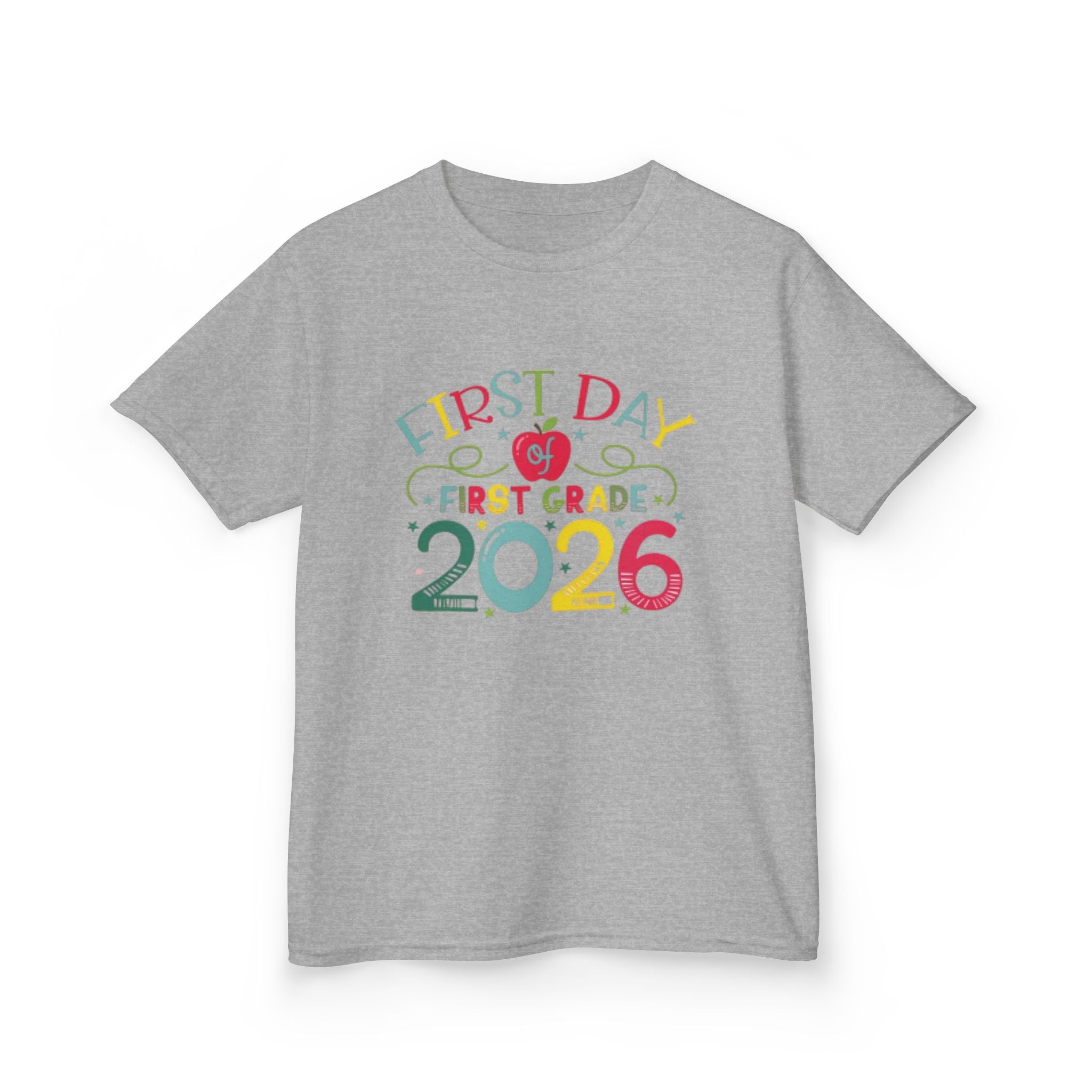 First Day First Grade 2026 Kids T-Shirt — Colorful Back-to-School Shirt
