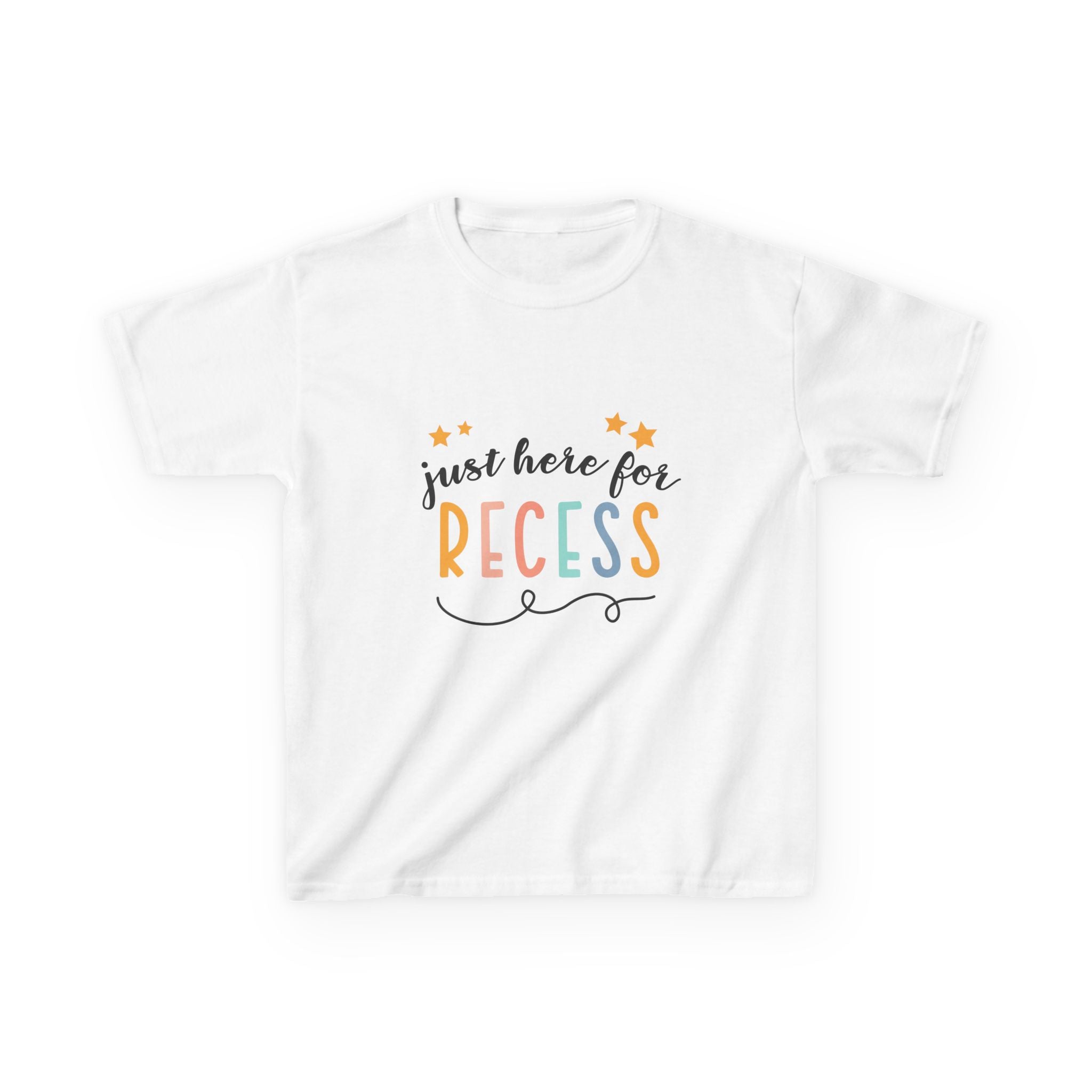 Kids Tee — "Just Here for Recess"