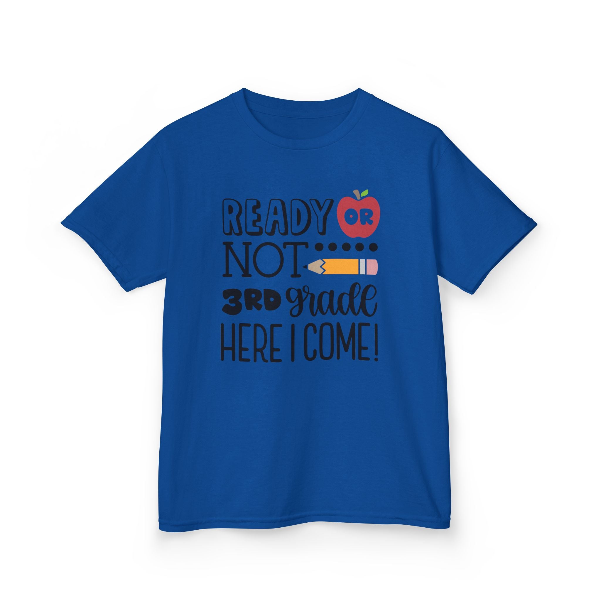 Kids Tee — "Ready or Not, 3rd Grade Here I Come!" Back-to-School Shirt
