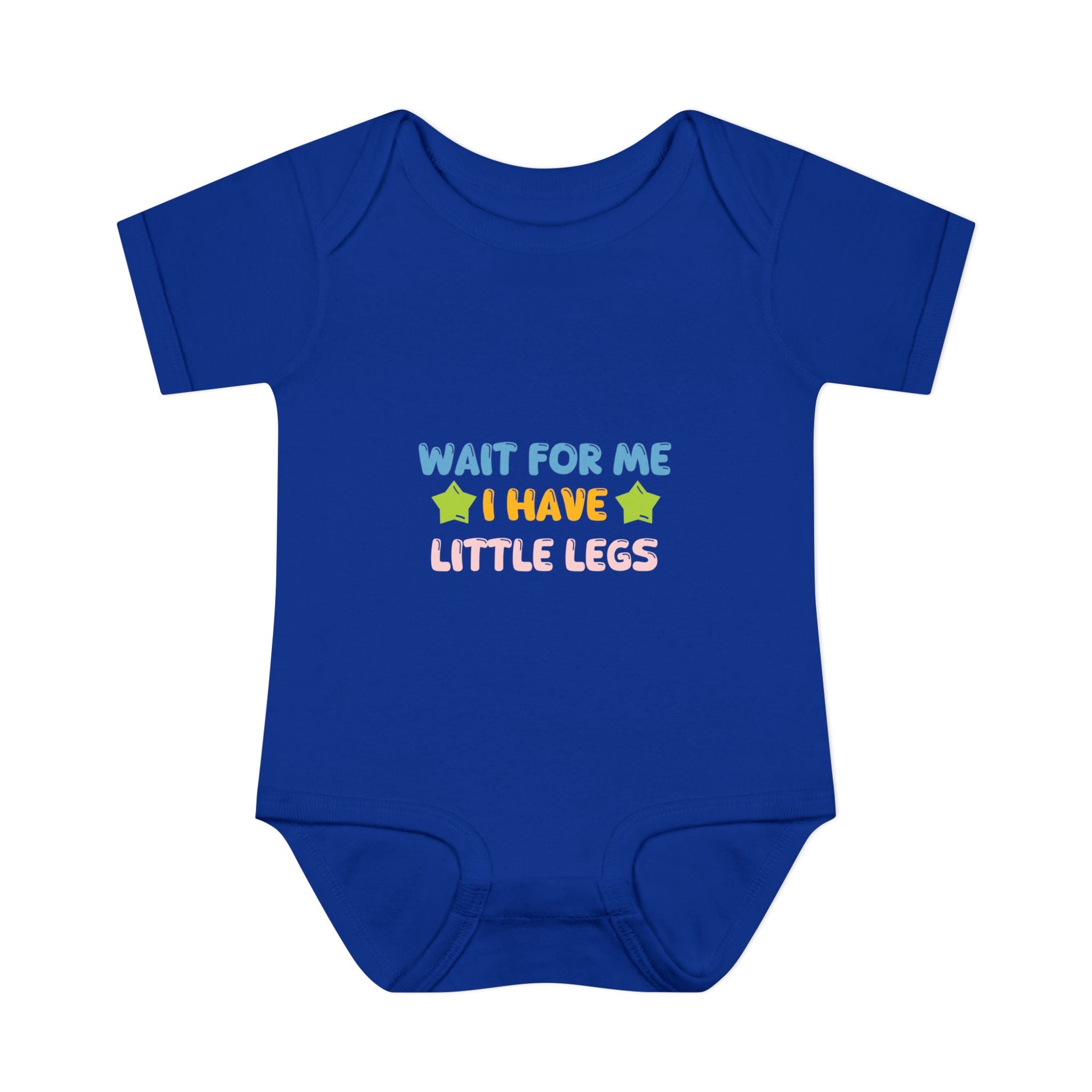Infant Bodysuit - "Wait For Me I Have Little Legs"