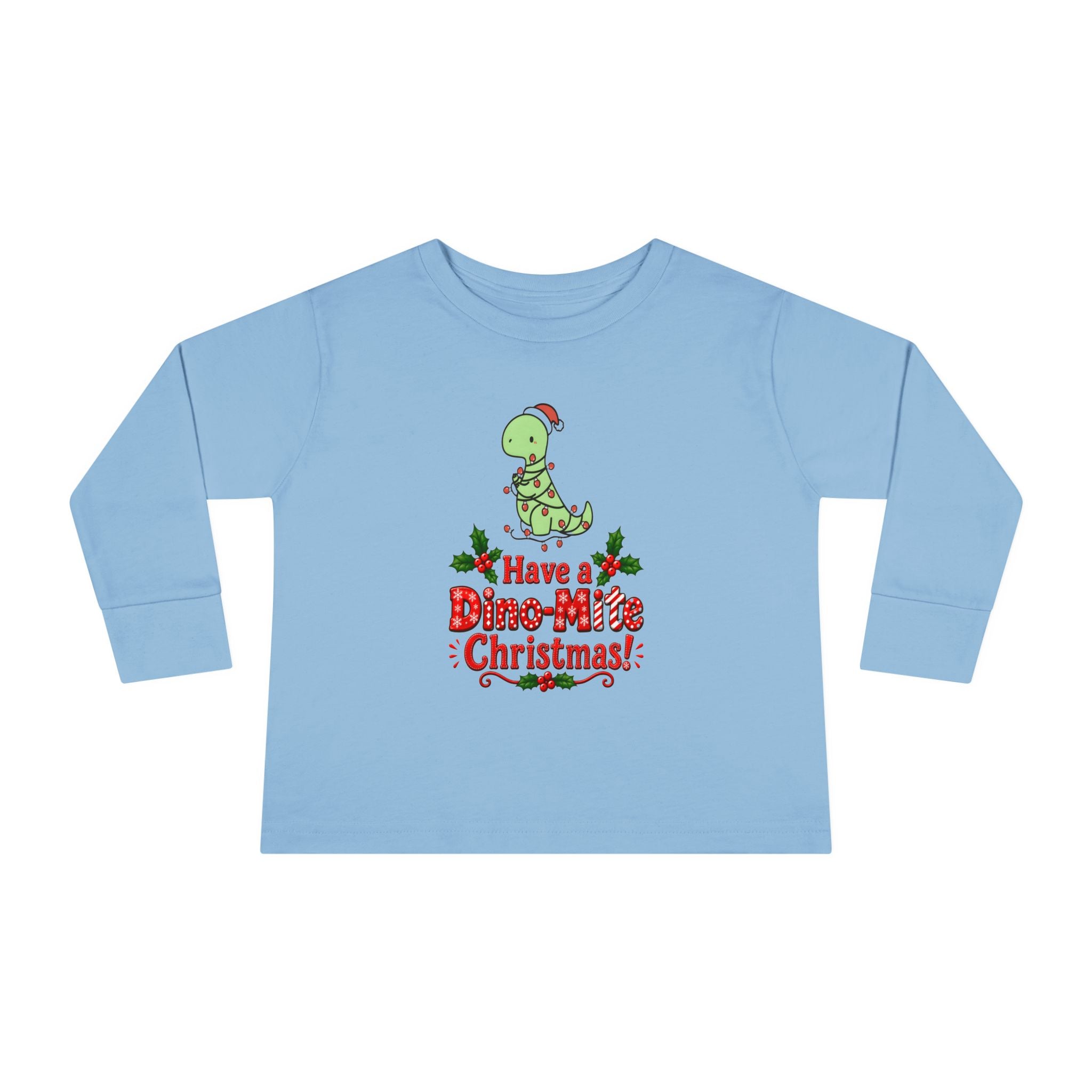 Toddler Long Sleeve Tee — "Have a Dino-Mite Christmas!" Cute Dinosaur Christmas Holiday Shirt