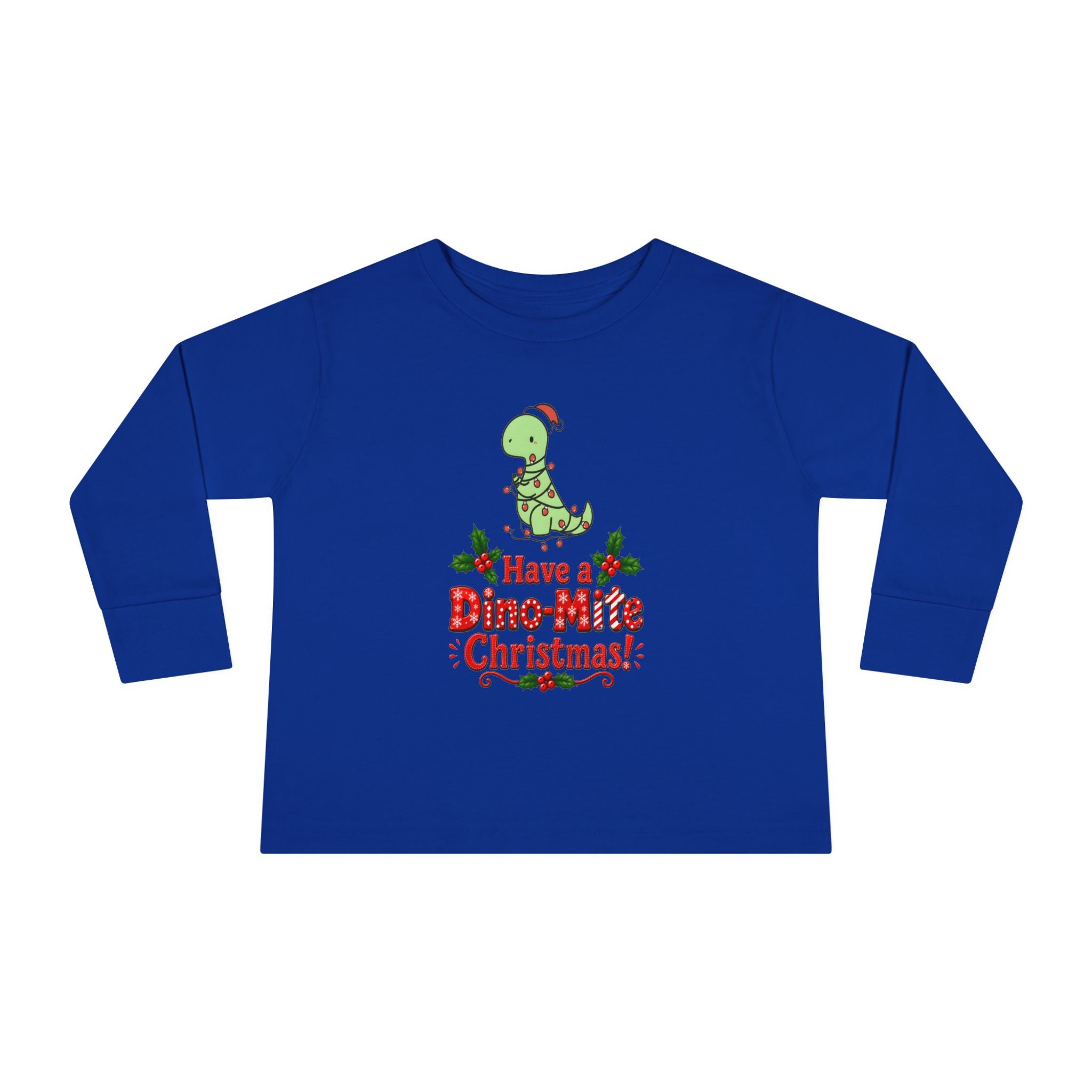 Toddler Long Sleeve Tee — "Have a Dino-Mite Christmas!" Cute Dinosaur Christmas Holiday Shirt