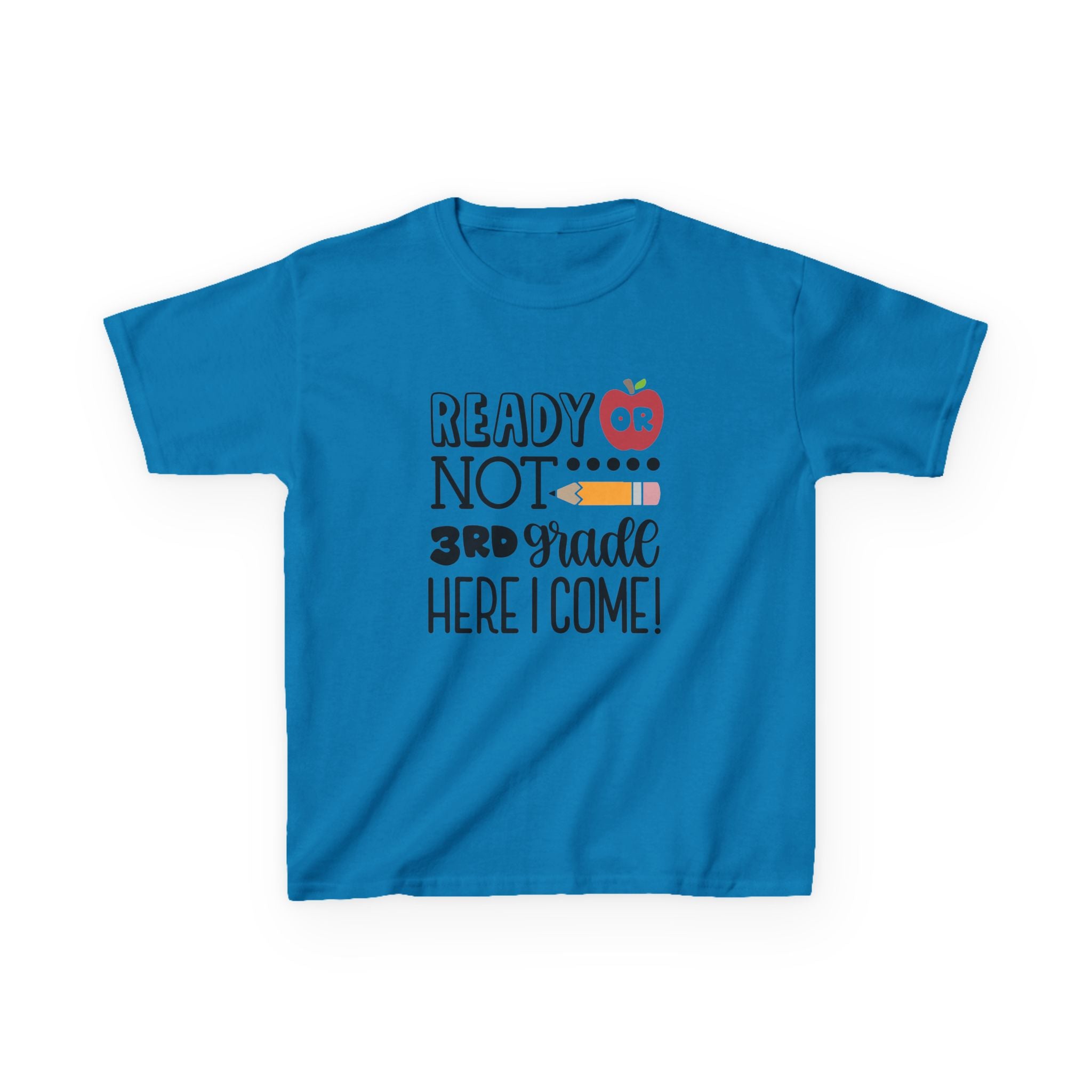Kids Tee - "Ready or Not 3rd Grade Here I Come!" Back-to-School Shirt