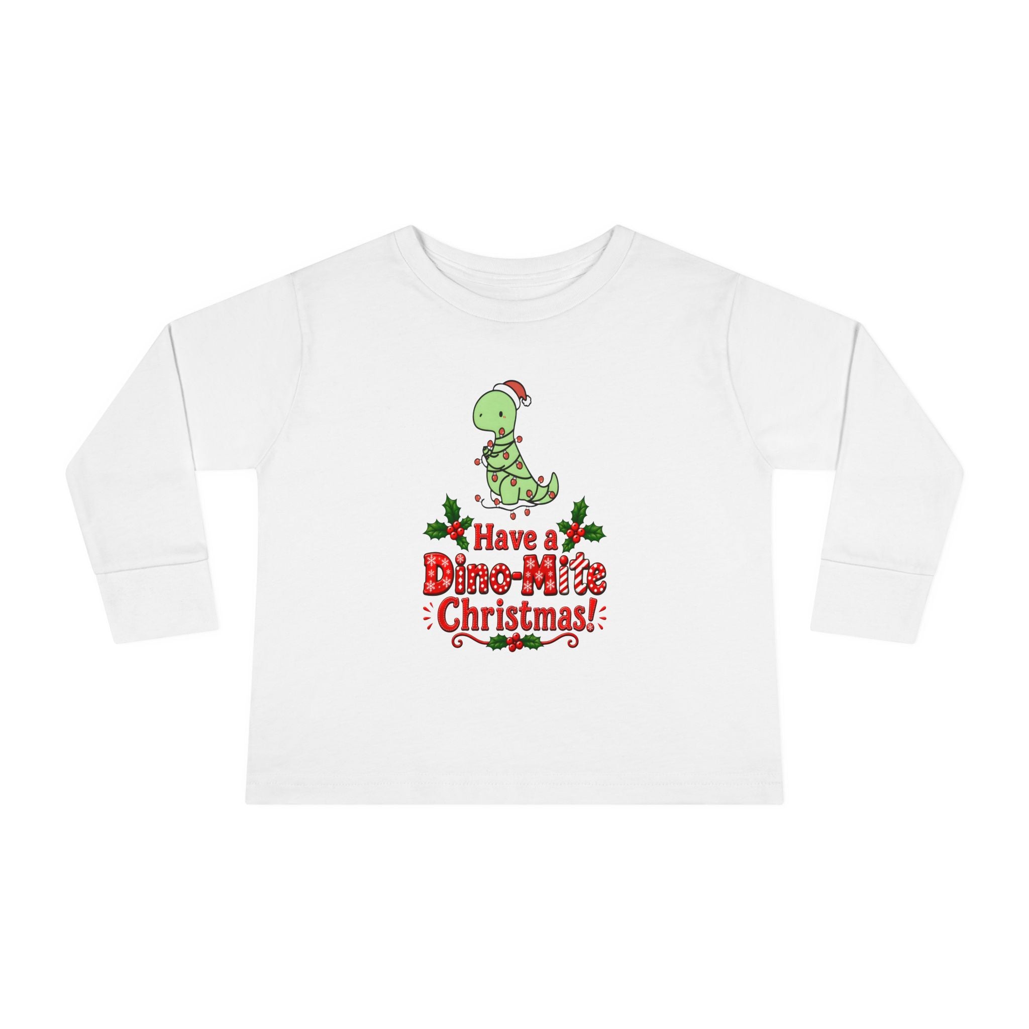 Toddler Long Sleeve Tee — "Have a Dino-Mite Christmas!" Cute Dinosaur Christmas Holiday Shirt